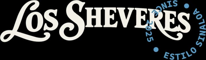 Los Sheveres – Since 2025 Estilo Sinaloa